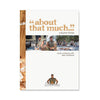 ALL 4 ADVENTURE ABOUT THAT MUCH COOKBOOK
